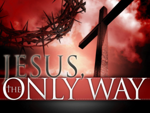 Jesus the Only Way