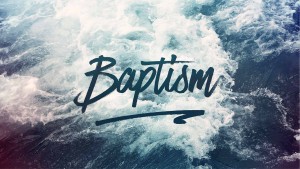 Baptism